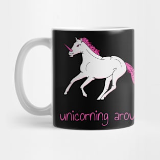 Unicorning around Mug